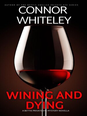 cover image of Wining and Dying